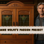 Mike Wolfe’s Passion Project