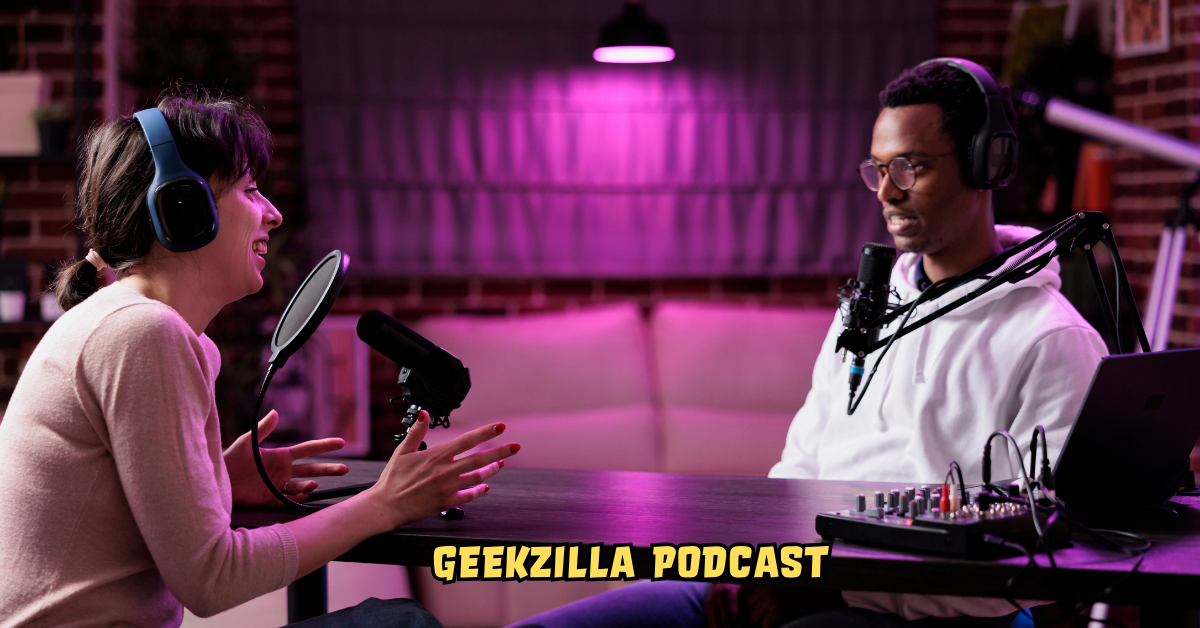 Geekzilla Podcast