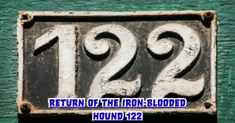 Return of the Iron-Blooded Hound 122