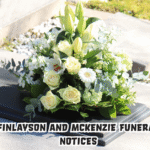 Finlayson and McKenzie Funeral Notices