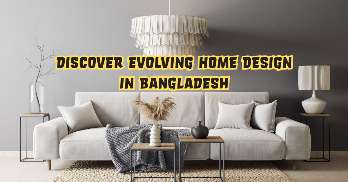 Home Design Bangladesh
