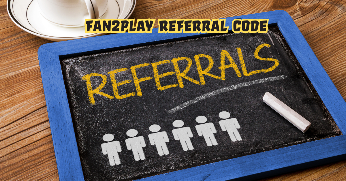 Fan2Play Referral Code