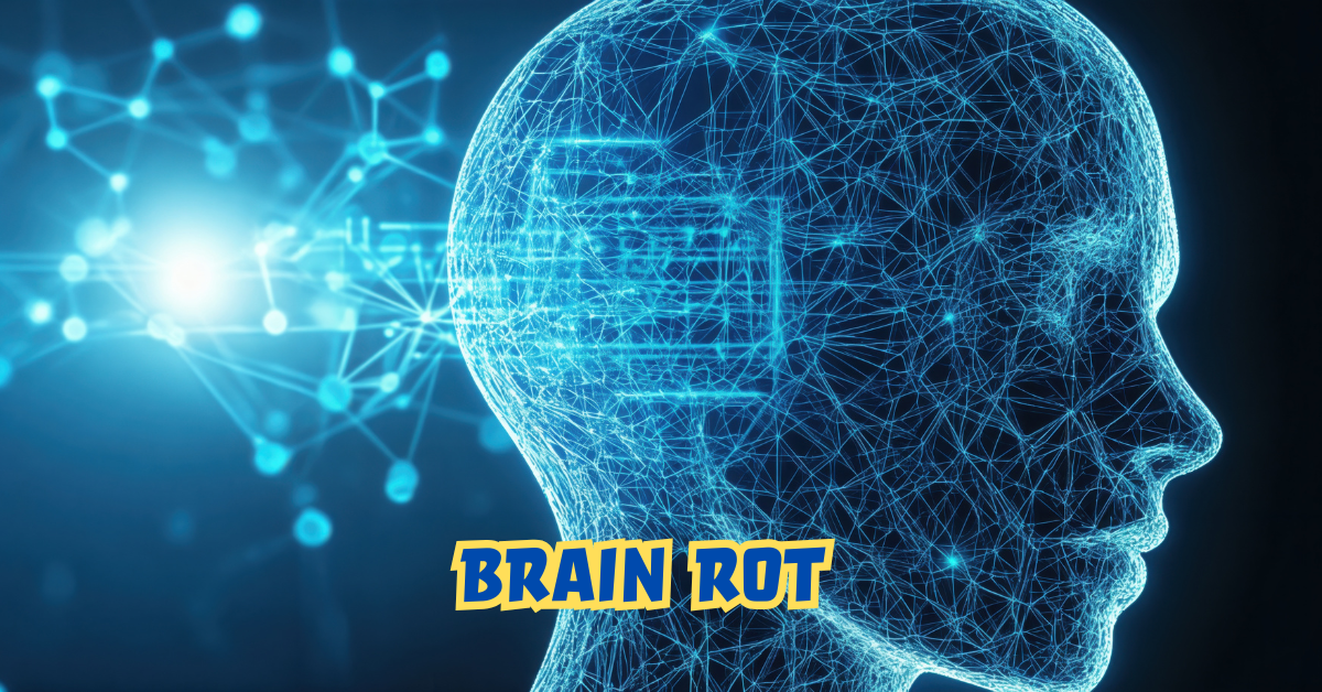 Brain Rot