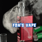 FDA’s Vape