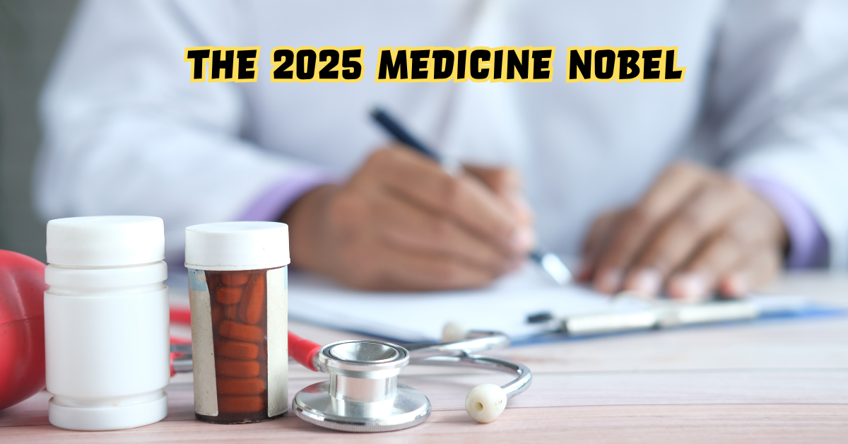 the 2025 Medicine Nobel