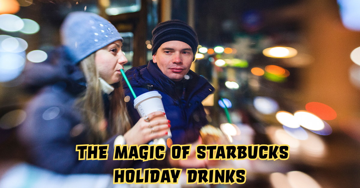 Starbucks Holiday Drinks