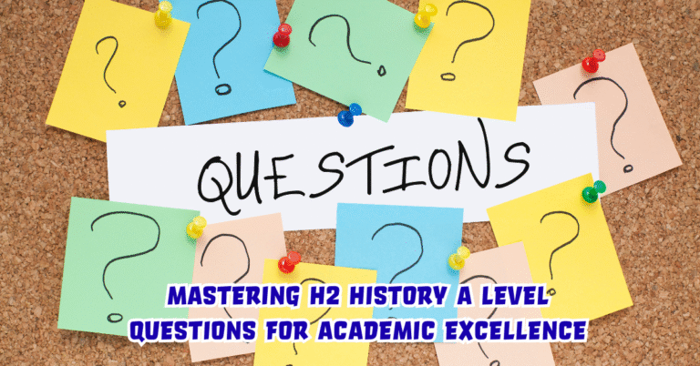 H2 History A Level Questions